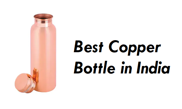 Best Copper Water Bottles in India 2021