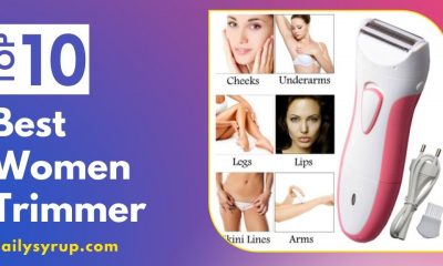 Best Trimmer for Women in India (2022)